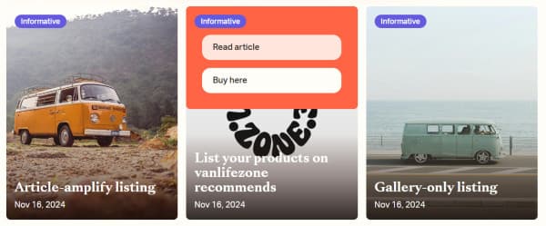 This is how the article about your product could look like in the gallery at vanlifezone.com/recommends Screenshot of vanlifezone recommends page featuring three sections: 'Article-amplify listing' with an image of a classic yellow camper van in a natural setting, 'List your products on vanlifezone recommends' with a bold text design and options to 'Read article' and 'Buy here,' and 'Gallery-only listing' with an image of a light blue vintage van by the seaside. The listings are labeled as 'Informative' and dated November 16, 2024.